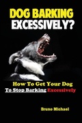 Cover: Dog Barking Excessively? - Fanton Publishers