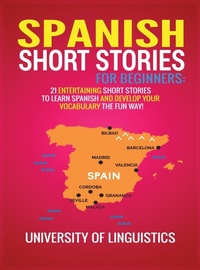 Abbildung von: Spanish Short Stories for Beginners - Tyler MacDonald