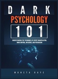 Bild: Dark Psychology 101 - Tyler MacDonald