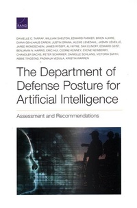 Enlarge image Cover: The Department of Defense Posture for Artificial Intelligence - RAND