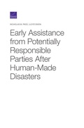 Cover: Early Assistance from Potentially Responsible Parties After Human-Made Disasters - RAND