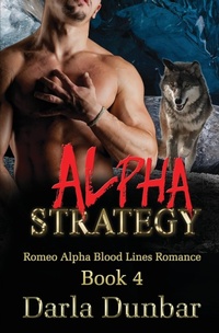 Enlarge image Cover: Alpha Strategy - Revelry Publishing