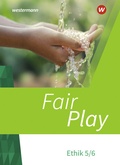 Cover: Fair Play - Lehrwerk f&uuml;r den Ethikunterricht - Neubearbeitung der Stammausgabe - Sch&ouml;ningh Verlag in Westermann Bildungsmedien