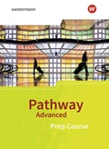 Cover: Pathway Advanced - Sch&ouml;ningh Verlag in Westermann Bildungsmedien