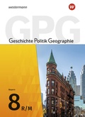 Cover: Geschichte - Politik - Geographie (GPG) - Ausgabe 2017 f&uuml;r Mittelschulen in Bayern - Westermann Schulbuchverlag