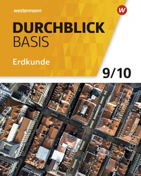 Abbildung von: Durchblick Basis Erdkunde - Ausgabe 2018 für Niedersachsen - Westermann Schulbuchverlag