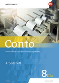 Abbildung von: Conto für Realschulen in Bayern - Ausgabe 2019 - Westermann Schulbuchverlag