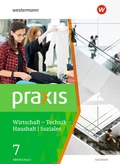 Cover: Praxis - WTH: Wirtschaft / Technik / Haushalt f&uuml;r Oberschulen in Sachsen- Ausgabe 2020 - Westermann Schulbuchverlag