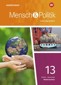 Abbildung von: Mensch und Politik SII - Ausgabe 2018 Niedersachsen - Westermann Schulbuchverlag