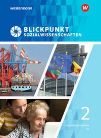 Abbildung von: Blickpunkt Sozialwissenschaften - Ausgabe 2019 - Westermann Schulbuchverlag
