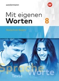 Cover: Mit eigenen Worten - Sprachbuch f&uuml;r bayerische Realschulen Ausgabe 2016 - Westermann Schulbuchverlag