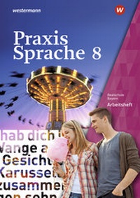 Enlarge image Cover: Praxis Sprache - Ausgabe 2016 für Bayern - Westermann Schulbuchverlag