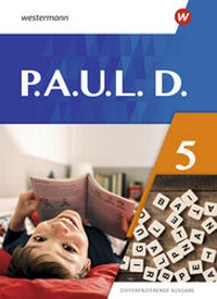 Abbildung von: P.A.U.L. D. - Differenzierende Ausgabe 2021 - Westermann Schulbuchverlag
