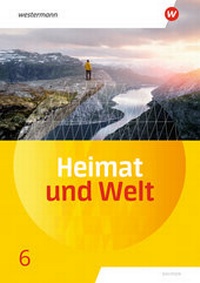 Abbildung von: Heimat und Welt - Ausgabe 2019 Sachsen - Westermann Schulbuchverlag