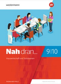 Abbildung von: Nah dran - Aktuelle Ausgabe für Rheinland-Pfalz - Westermann Schulbuchverlag