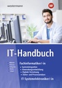 Cover: IT-Handbuch IT-Systemelektroniker/-in Fachinformatiker/-in / IT-Handbuch - Westermann Schulbuchverlag
