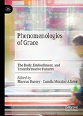 Cover: Phenomenologies of Grace - Palgrave Macmillan