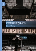 Cover: Performing Ruins - Palgrave Macmillan