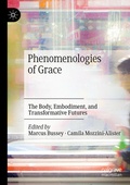 Cover: Phenomenologies of Grace - Palgrave Macmillan