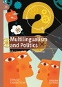 Cover: Multilingualism and Politics - Palgrave Macmillan