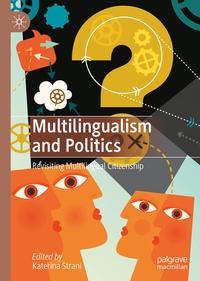 Abbildung von: Multilingualism and Politics - Palgrave Macmillan
