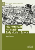 Cover: Pan-Protestant Heroism in Early Modern Europe - Palgrave Macmillan