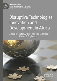 Enlarge image Cover: Disruptive Technologies, Innovation and Development in Africa - Palgrave Macmillan