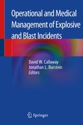 Cover: Operational and Medical Management of Explosive and Blast Incidents - Springer