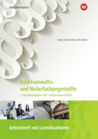 Enlarge image Cover: Rechtsanwalts- und Notarfachangestellte - Westermann Berufliche Bildung