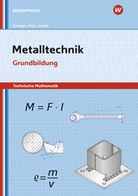 Enlarge image Cover: Metalltechnik - Technische Mathematik - Westermann Berufliche Bildung
