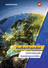 Abbildung von: Außenhandel - Westermann Berufliche Bildung