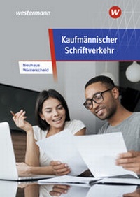 Abbildung von: Kaufmännischer Schriftverkehr - Westermann Berufliche Bildung