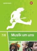 Cover: Musik um uns SI - Ausgabe 2017 f&uuml;r Bayern - Schroedel