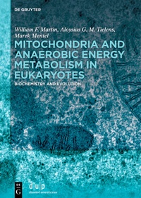 Abbildung von: Mitochondria and Anaerobic Energy Metabolism in Eukaryotes - De Gruyter