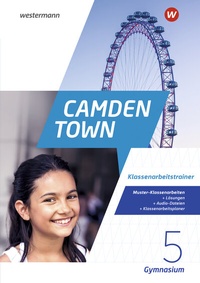 Abbildung von: Camden Town - Allgemeine Ausgabe 2020 für Gymnasien - Westermann Lernwelten GmbH