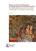Cover: Adam-und-Eva-Erz&auml;hlungen im Bildprogramm kretischer Kirchen - Schnell & Steiner