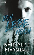 Cover: Ich lebe noch - Festa Verlag