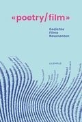 Cover: &laquo;poetry/film&raquo; - Lilienfeld Verlag