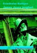 Cover: James Joyce jongliert - Edition Rejoyce
