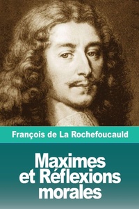 Enlarge image Cover: Maximes et Reflexions morales - Prodinnova