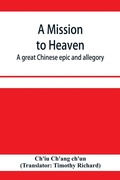 Cover: A mission to heaven - ALPHA EDITION