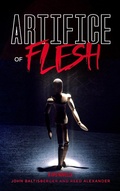 Cover: Artifice of Flesh (Unnatural Perpetrator Department, #2) - Unnatural Perpetrator Department