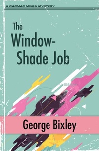 Abbildung von: The Window-Shade Job - Dagmar Miura