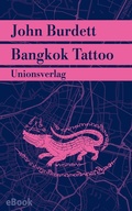 Cover: Bangkok Tattoo - Unionsverlag