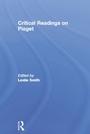 Cover: Critical Readings on Piaget - Routledge