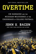 Cover: Overtime: Jim Harbaugh and the Michigan Wolverines at the Crossroads of College Football - HarperCollins