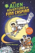 Cover: The Alien Adventures of Finn Caspian #1: The Fuzzy Apocalypse - HarperCollins