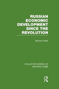 Enlarge image Cover: Russian Economic Development Since the Revolution - Routledge