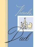 Cover: Thanks, Dad - St. Martin's Press
