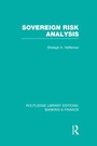 Cover: Sovereign Risk Analysis (RLE Banking & Finance) - Routledge